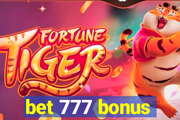 bet 777 bonus